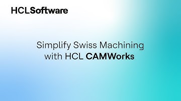 Simplify Swiss Machining with HCL CAMWorks - Multi-Channel Programming in SOLIDWORKS®