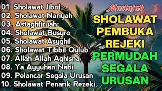 KUMPULAN SHOLAWAT VIRAL TERBARU 2025 | SHOLAWAT NABI PENARIK REJEKI | SHOLAWAT JIBRIL, NARIYAH