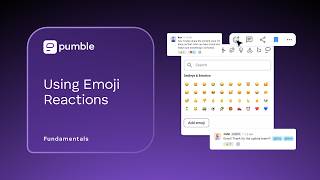 How to Use Emoji Reactions in Pumble | Pumble Fundamentals
