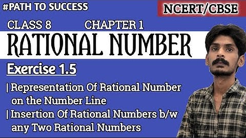 Class 8 Maths Chapter 1| Rational Number| Ex-1.5| Representation Of Number| Insertion of Rational No