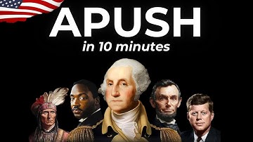 ALL of APUSH in 10 Minutes