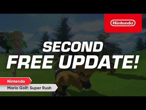 Mario Golf: Super Rush â Second Free Update Available Now! â Nintendo Switch