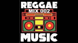 REGGAE MUSIC mix 002