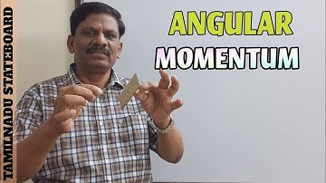 ANGULAR MOMENTUM | rotational Motion | Class 11 Physics | #PHYSICS IS EVERYWHERE