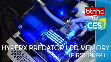 HyperX Predator DDR4 LED Memory LED Memory First Peek at CES 2017
