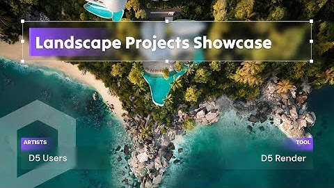 Landscape Project Showcase: 15 Studios Share Their Journey with Real-Time Rendering