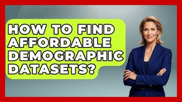 How To Find Affordable Demographic Datasets? - Demographic Data Answers