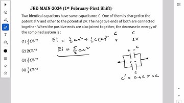 Two identical capacitors have same capacitance C. One of them is charged to the potential #physics 