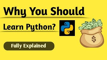 কেন পাইথন শিখবো?।।Why You Should Learn Python।।The Best Programming Language to learn in 2020