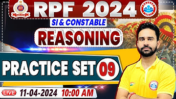 RPF Vacancy 2024, RPF SI Reasoning Practice Set 09, RPF Constable Reasoning Class Rahul Sir
