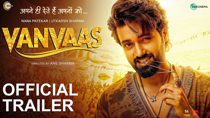 Vanvaas - Official Trailer | Anil Sharma | Nana Patekar | Utkarsh Sharma | Simratt K | Conceptual