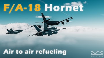 DCS – F/A-18 Hornet air to air refuel (VR)