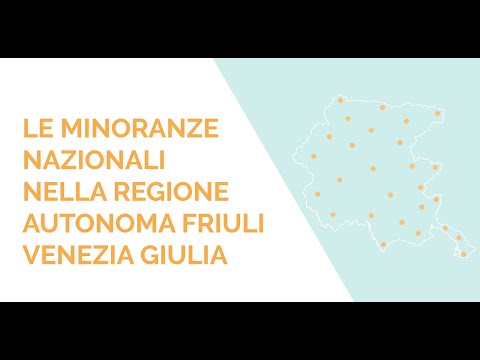 Le minoranze nazionali nella Regione Autonoma Friuli Venezia Giulia