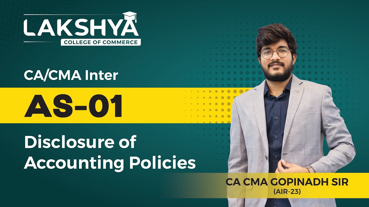 AS  1 ||  CA /CMA INTER || BY CA CMA GOPINATH SIR (AIR 23)