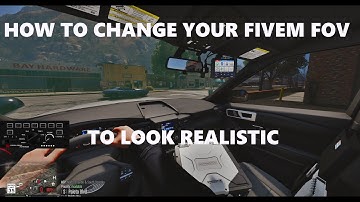 How to change your FiveM FOV to make it look REALISTIC