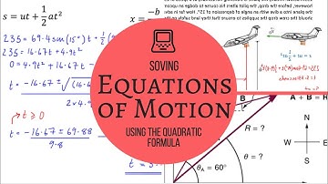 Solving Equations of Motion with Quadratic Formulae
