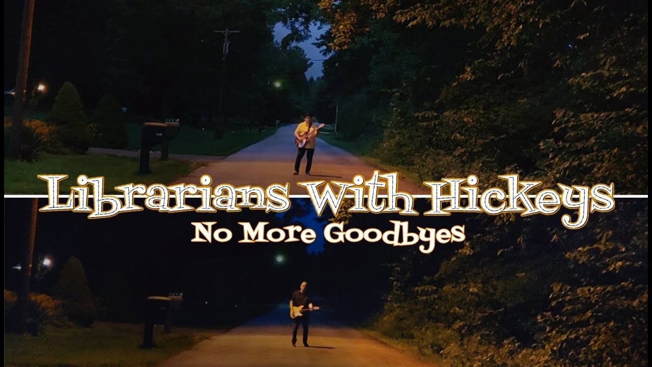 Librarians with Hickeys - "No More Goodbyes" Big Stir Records - Official Video