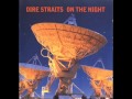 Dire Straits Romeo Juliet On The Night Dire Straits Romeo Juliet On The Night