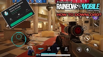 Rainbow Six Mobile Soft Launch is Out [Android & Ios ] Download & Gameplay