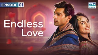 Endless Love | Season 1 - Episode 1 | Qubool Hai (ENG DUB) | GH16