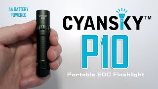 CYANSKY P10 portable EDC AA flashlight - 350 lumens - OSRAM DURIS P9 LED