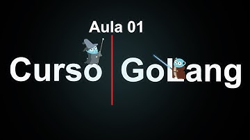 Go Lang Aula 01, Criando Projeto, Main, Init