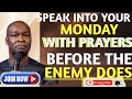 [ MONDAY, 25TH MAY] START YOUR MORNING WITH PRAYER | SPIRITUAL PRAYER BY APOSTLE JOSHUA SELMAN