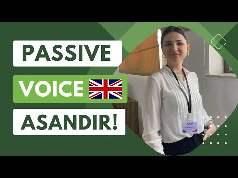 6 DƏQİQƏDƏ PASSIVE VOICE İZAHI - İngilis dili