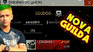 Nova Guilda Do Crusher Fooxi Loudgg