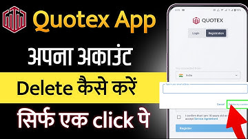 Quotex App Par Account Delete Kaise Kare | Quotex Account Deletion Guide