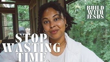 How to get unstuck & build with God (prayer, priorities, & goals!)