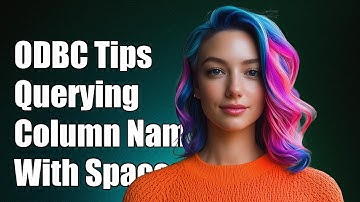 R ODBC: How to Query Column Names with Spaces in Your SQL Queries