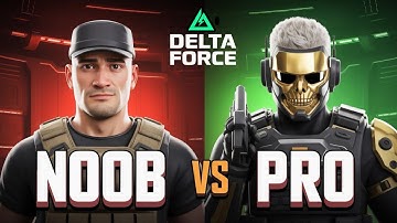Delta Force Mobile Beginners Guide – How to Play Like a Pro!