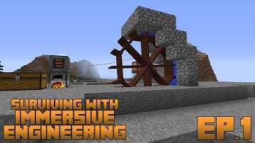Surviving With Immersive Engineering :: Ep.1 - Coke Oven and Water Wheel Power