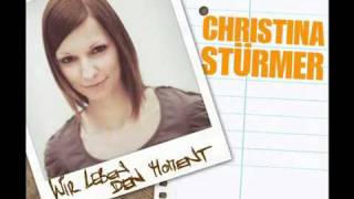 Christina Stürmer-Wir leben den Moment