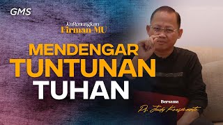 Kurenungkan Firman-Mu | MENDENGAR TUNTUNAN TUHAN - Ps. Judy Koesmanto