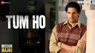 तुम हो Tum Ho Lyrics in Hindi