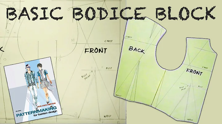 BASIC BODICE BLOCK | PATTERN DRAFTING LESSON | HEL...