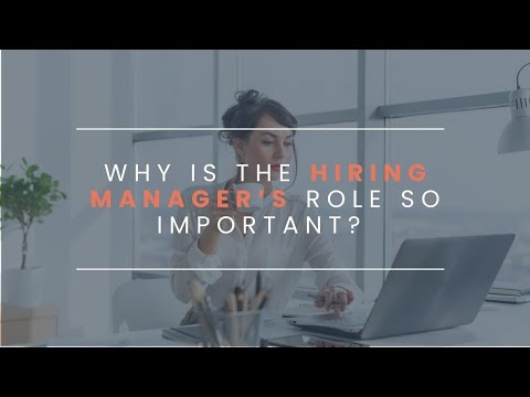 How Important is the Hiring Manager in the Recruiting Process?