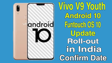 Vivo V9 Youth Android 10 Funtouch OS 10 Update Roll-out in India Confirm Date// Technical Salman