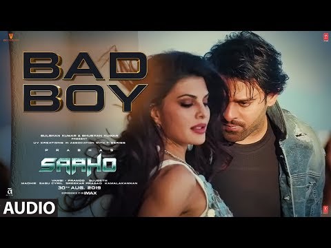 Bad Boy Lyrics - Saaho (2019)