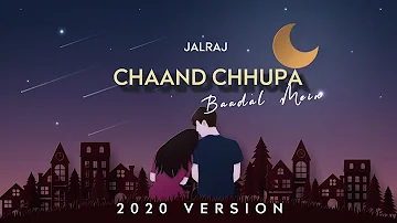Chand Chhupa Baadal Mein | JalRaj | Latest Hindi Cover 2020 | Hum Dil De Chuke Sanam | Udit Narayan