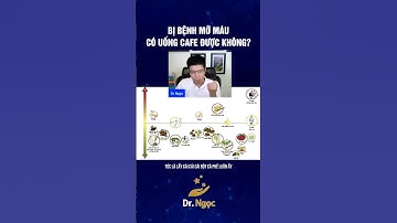 Bị bệnh mỡ máu có uống cà phê được không? | Dr Ngọc #short #shorts #drngoc
