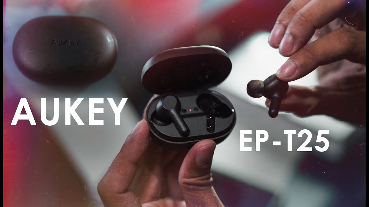 Aukey EP-T25 | Unboxing the Budget 