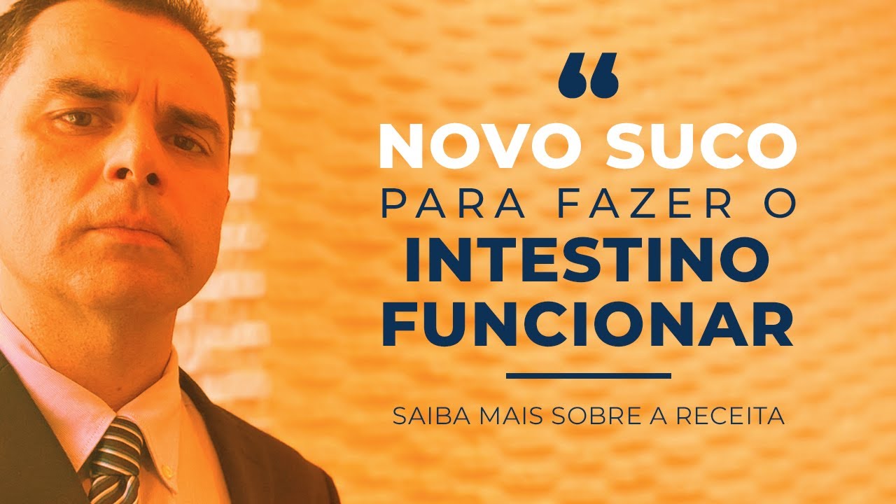 Como fazer um Suco para Intestino Preso? Planeta Intestino - Dr. Fernando Lemos ensina.