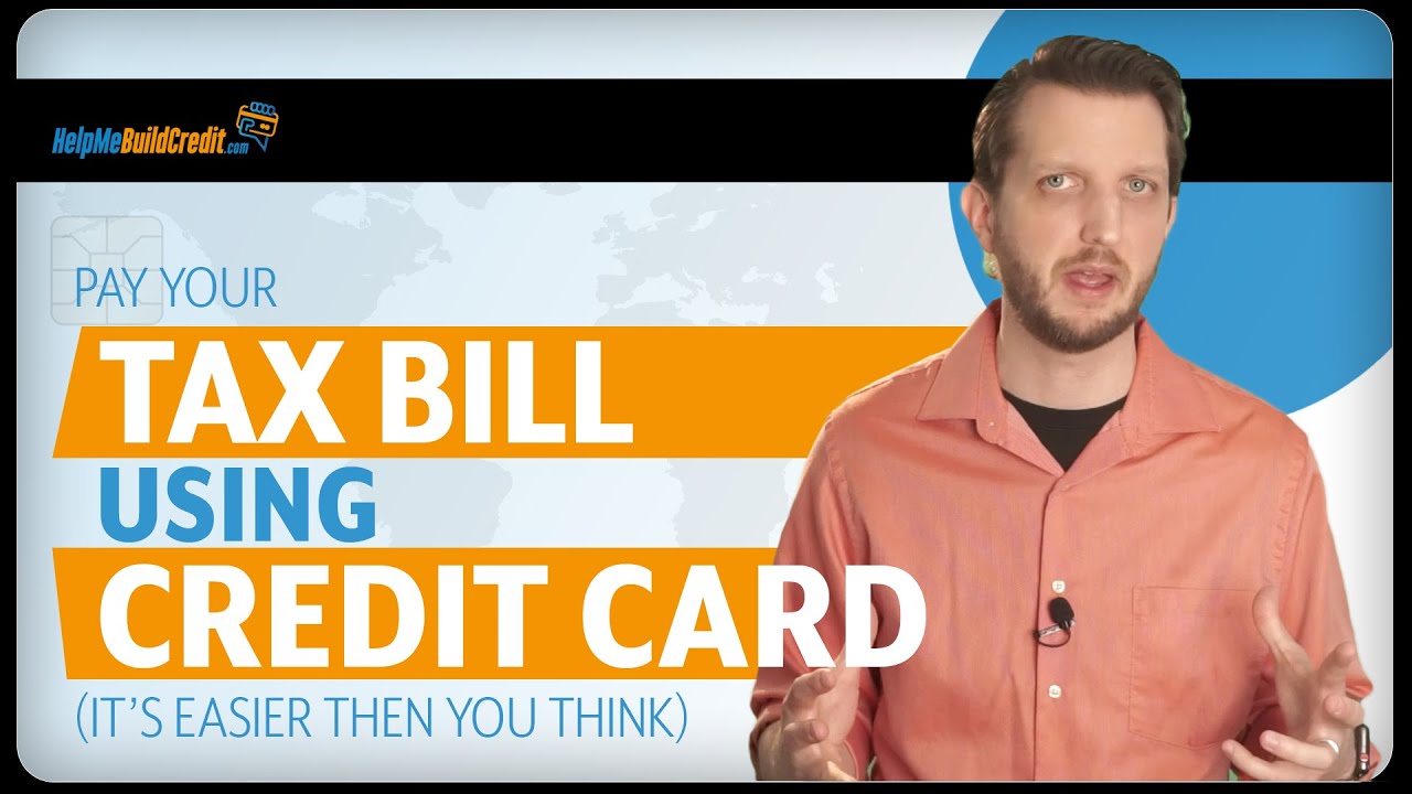 Pay your tax bill using a credit card! YouTube