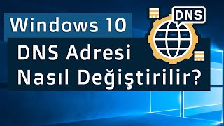 Windowsda Dns Adresi Değiştir Ve İnternet Hızını Arttır