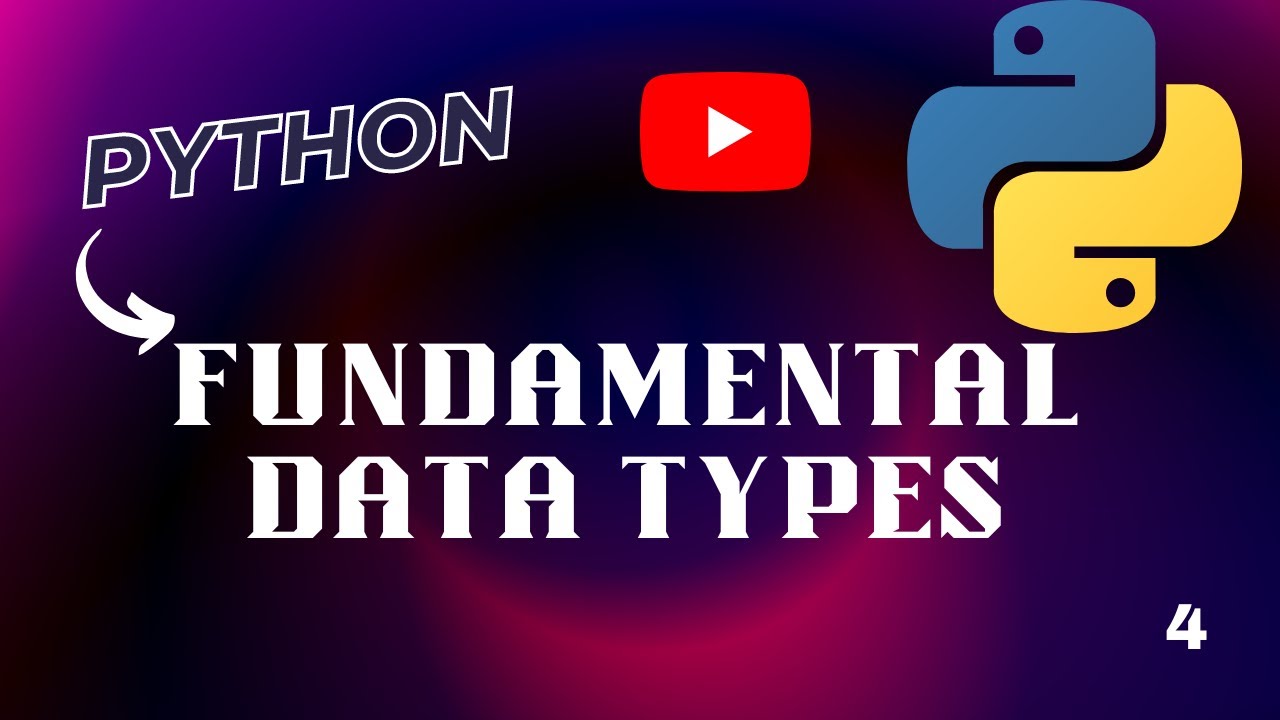 Fundamental Data Types In Python | Python Tutorials In Hindi ...