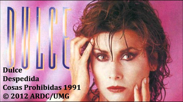 Dulce - Despedida