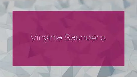 Virginia Saunders - appearance